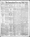 Lancashire Evening Post Saturday 01 November 1890 Page 1