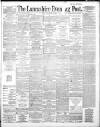 Lancashire Evening Post Friday 12 December 1890 Page 1