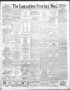 Lancashire Evening Post Thursday 18 December 1890 Page 1
