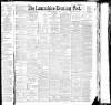 Lancashire Evening Post Saturday 02 January 1892 Page 1