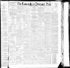 Lancashire Evening Post Monday 04 January 1892 Page 1