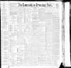 Lancashire Evening Post Tuesday 05 January 1892 Page 1