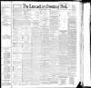 Lancashire Evening Post Thursday 11 February 1892 Page 1