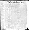 Lancashire Evening Post Thursday 18 August 1892 Page 1