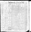 Lancashire Evening Post Monday 26 September 1892 Page 1