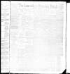 Lancashire Evening Post Wednesday 02 November 1892 Page 1