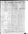 Lancashire Evening Post Wednesday 04 January 1893 Page 1