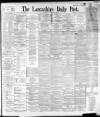 Lancashire Evening Post Saturday 28 January 1893 Page 1