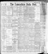 Lancashire Evening Post Saturday 11 February 1893 Page 1