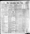 Lancashire Evening Post Saturday 04 March 1893 Page 1