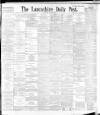 Lancashire Evening Post Saturday 08 April 1893 Page 1