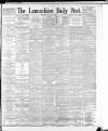 Lancashire Evening Post Wednesday 26 April 1893 Page 1
