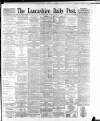 Lancashire Evening Post Friday 05 May 1893 Page 1