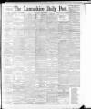 Lancashire Evening Post Wednesday 31 May 1893 Page 1