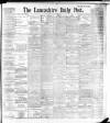 Lancashire Evening Post Saturday 03 June 1893 Page 1