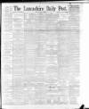 Lancashire Evening Post Friday 09 June 1893 Page 1