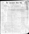 Lancashire Evening Post Saturday 10 June 1893 Page 1