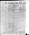 Lancashire Evening Post Friday 16 June 1893 Page 1
