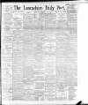 Lancashire Evening Post Monday 19 June 1893 Page 1