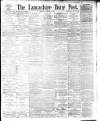 Lancashire Evening Post Tuesday 02 January 1894 Page 1