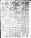 Lancashire Evening Post Wednesday 10 January 1894 Page 1