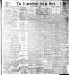 Lancashire Evening Post Saturday 03 February 1894 Page 1