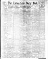 Lancashire Evening Post Tuesday 06 February 1894 Page 1