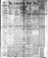 Lancashire Evening Post Wednesday 07 March 1894 Page 1
