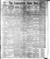 Lancashire Evening Post Monday 09 April 1894 Page 1