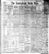 Lancashire Evening Post Saturday 21 April 1894 Page 1