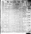 Lancashire Evening Post Saturday 18 August 1894 Page 1