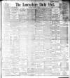 Lancashire Evening Post Saturday 01 September 1894 Page 1