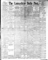 Lancashire Evening Post Monday 10 September 1894 Page 1