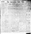 Lancashire Evening Post Saturday 06 October 1894 Page 1
