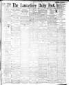 Lancashire Evening Post Tuesday 06 November 1894 Page 1