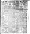 Lancashire Evening Post Thursday 08 November 1894 Page 1