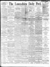 Lancashire Evening Post Wednesday 16 January 1895 Page 1
