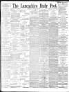 Lancashire Evening Post Wednesday 23 January 1895 Page 1