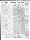 Lancashire Evening Post Friday 25 January 1895 Page 1