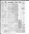 Lancashire Evening Post Thursday 21 February 1895 Page 1