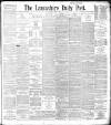 Lancashire Evening Post Friday 05 July 1895 Page 1