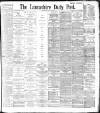 Lancashire Evening Post Thursday 25 July 1895 Page 1
