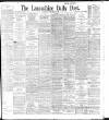 Lancashire Evening Post Saturday 07 September 1895 Page 1