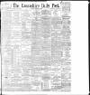 Lancashire Evening Post Friday 03 January 1896 Page 1