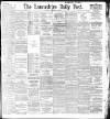 Lancashire Evening Post Saturday 11 January 1896 Page 1