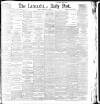 Lancashire Evening Post Monday 10 February 1896 Page 1