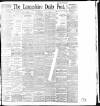 Lancashire Evening Post Friday 14 February 1896 Page 1