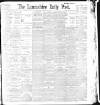 Lancashire Evening Post Wednesday 19 February 1896 Page 1