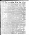 Lancashire Evening Post Monday 23 March 1896 Page 1