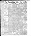 Lancashire Evening Post Tuesday 21 April 1896 Page 1